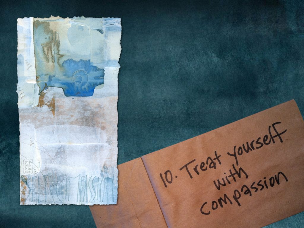Spark Session slide: Rule 10: Treat yourself with compassion