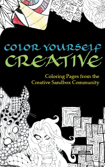 Color Yourself Creative: Coloring Pages from the Creative Sandbox Community