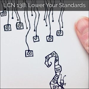 LCN 138: Lower Your Standards