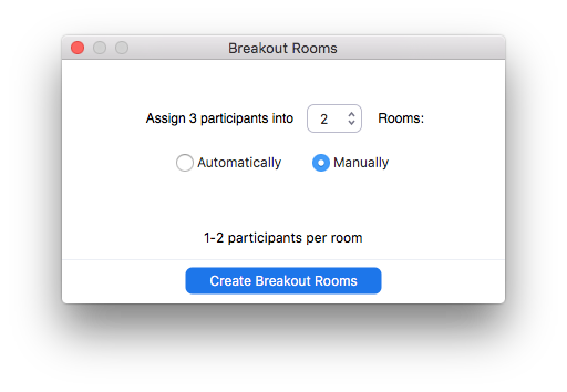 Select the radio button to create breakout rooms manually