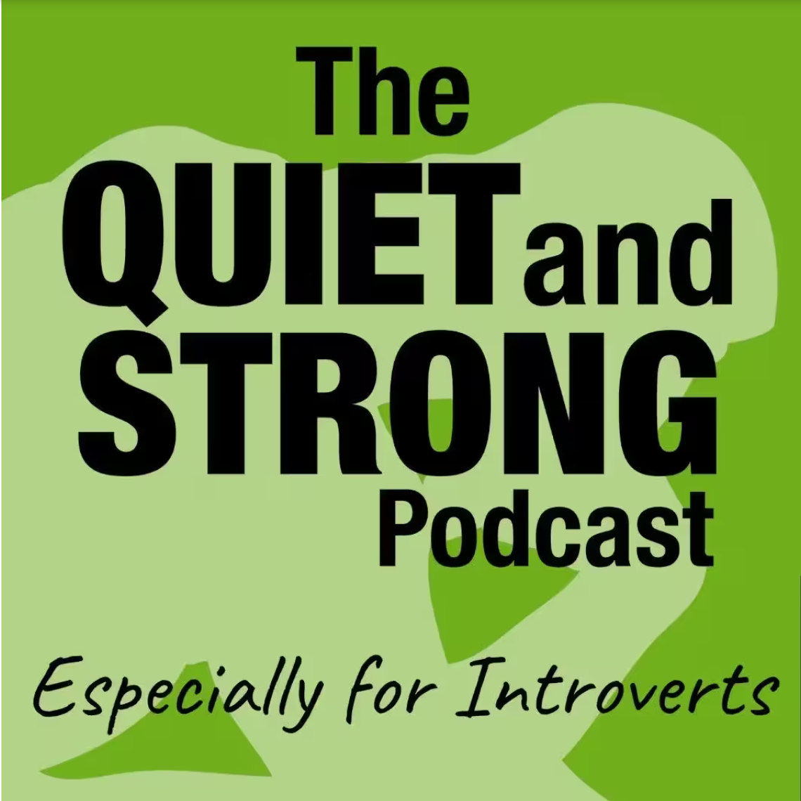 QuietandStrongPodcast-COVER
